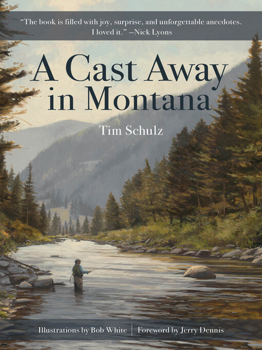 Title details for A Cast Away in Montana by Tim  Schulz - Available